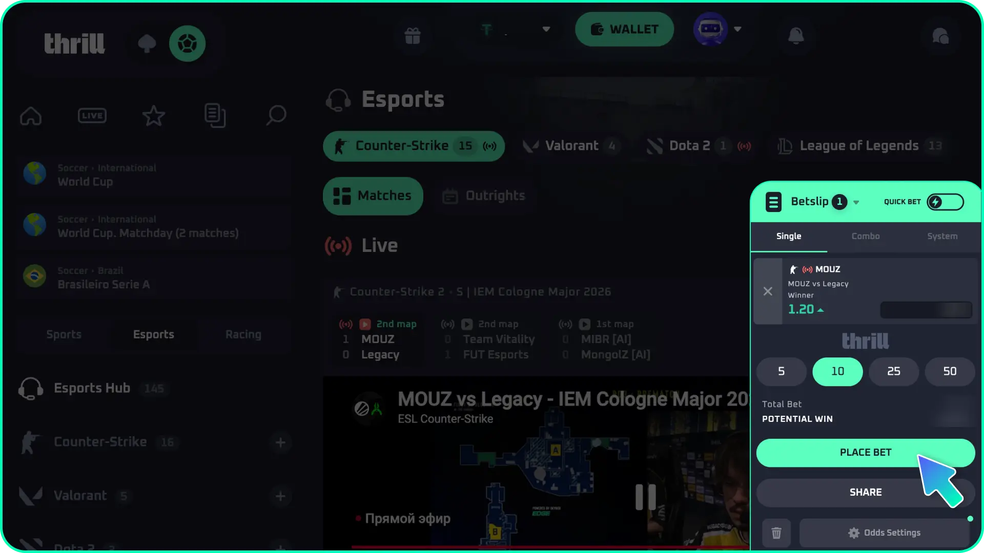 Choose your favorite tournament match and place your bet with Thrill esports.