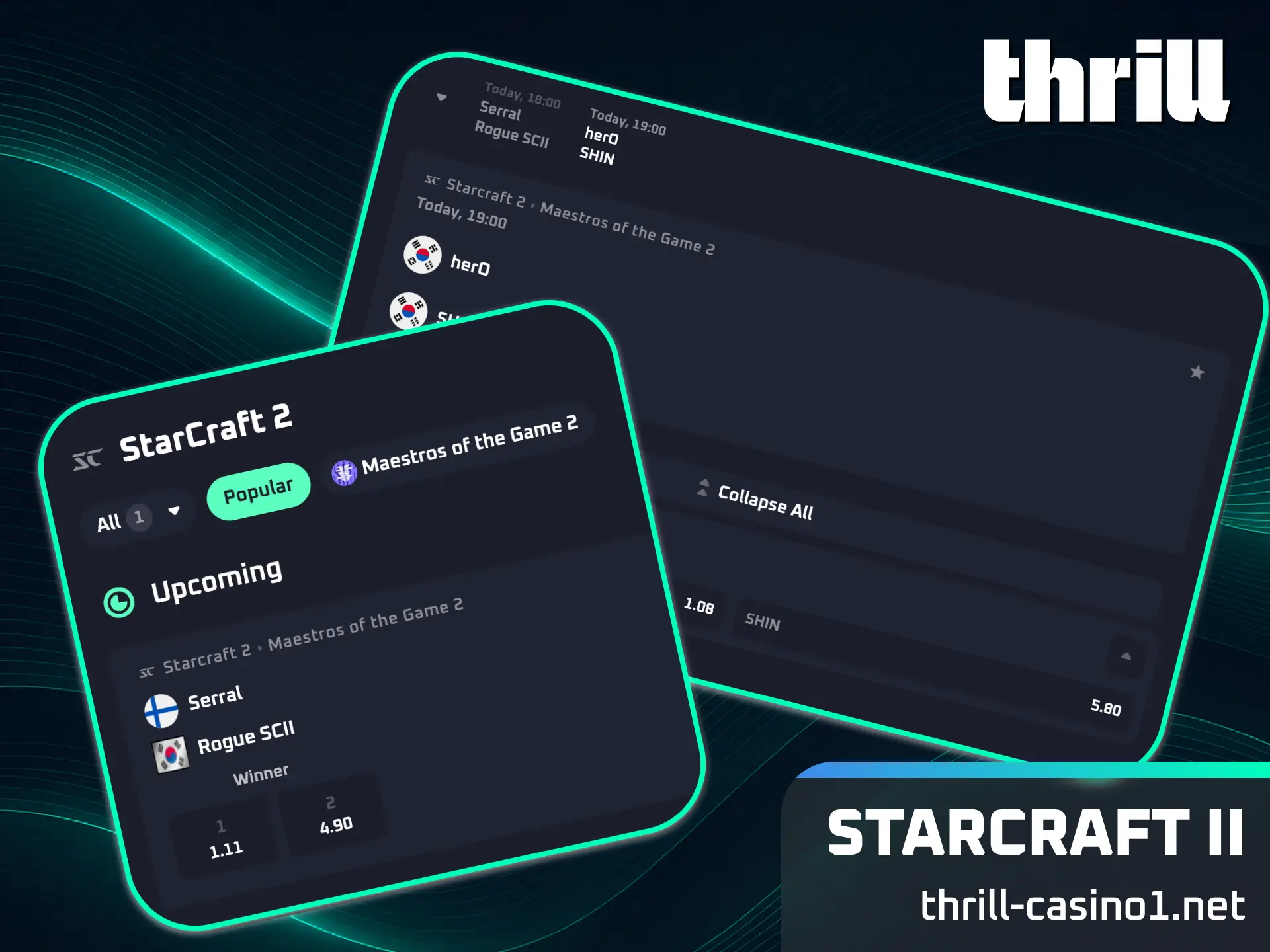 Place strategic wagers on fast-paced StarCraft II strategy leagues at Thrill.
