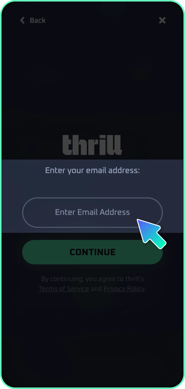 Provide accurate personal details and fill in your information inside the mobile sign-up form for Thrill.