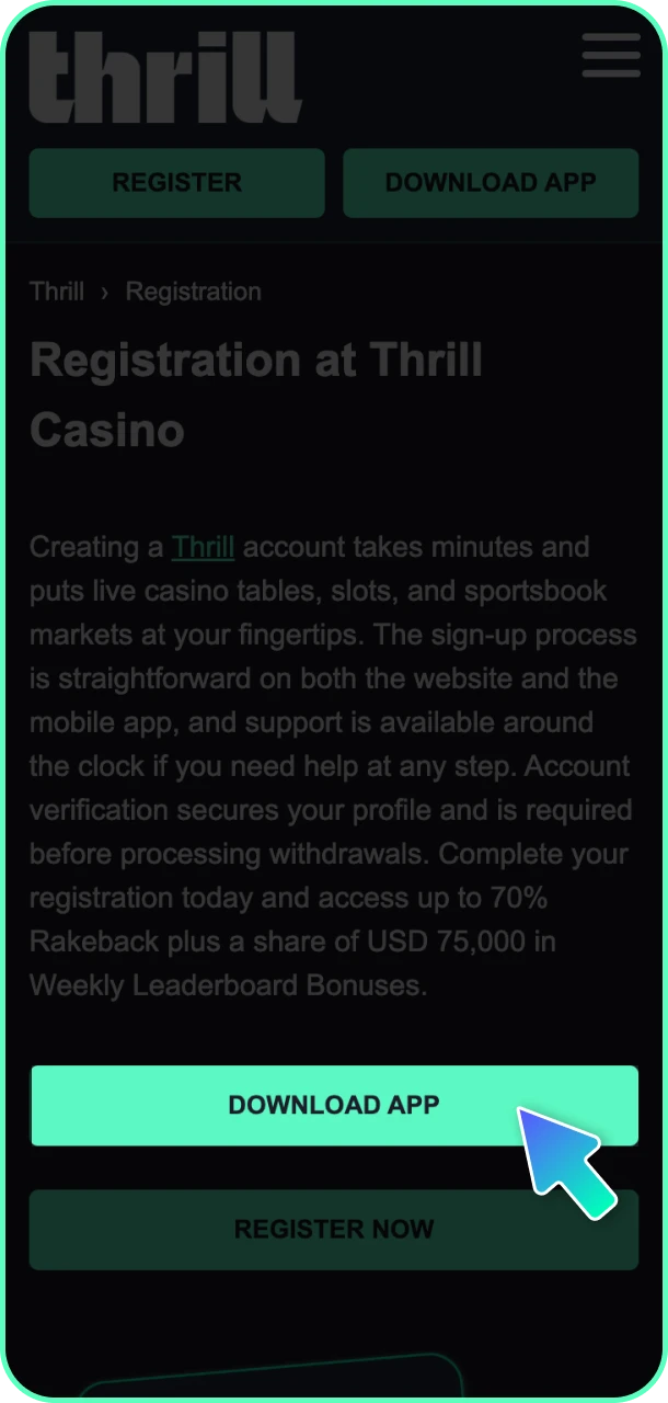 Use the official website download tools or promotional banners to get the app link for Thrill registration.