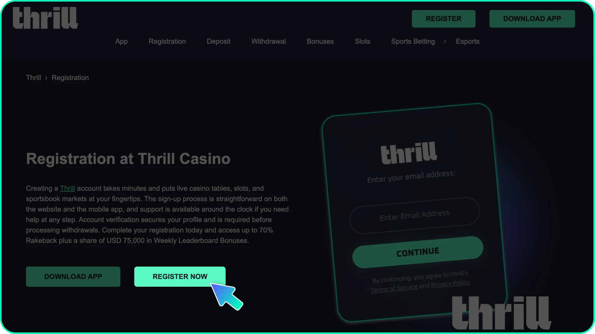 Open the official platform page and click the sign up button at Thrill registration.