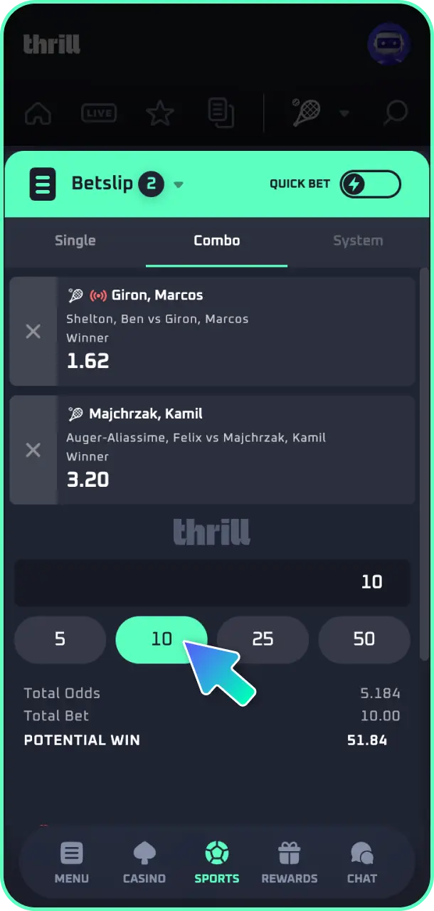 Select your preferred match outcome and place your bet with Thrill tennis.